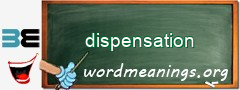 WordMeaning blackboard for dispensation